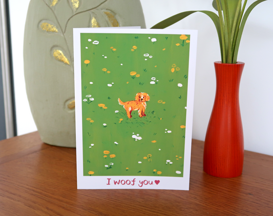 I Woof You Valentines Day / Anniversary / Love Greetings Card