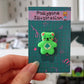 Neon Green Lucky Clover Bear Pin