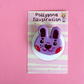 Purple Bunny Badge