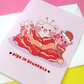 Pigs in Blankets / Bacon Christmas Greeting Card/s