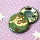 Sloth Button Badge